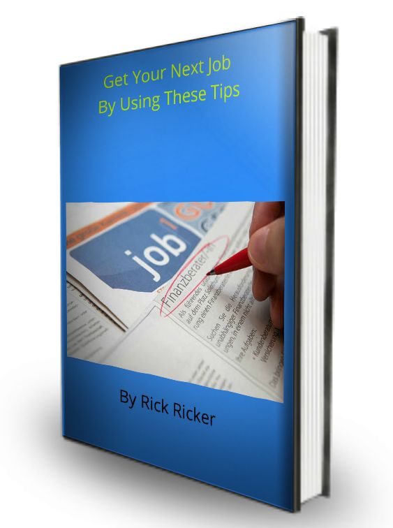 Get Your Next Job By Using These Tips