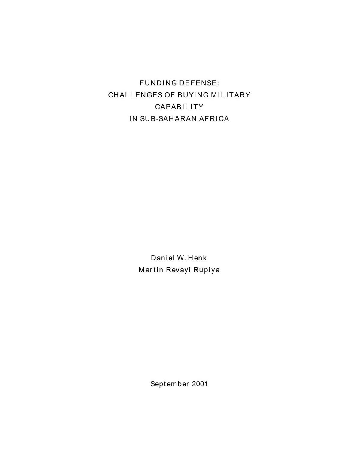 FUNDING DEFENSE: CHALLENGES OF BUYING MILITARY CAPABILITY IN SUB-SAHARAN AFRICA