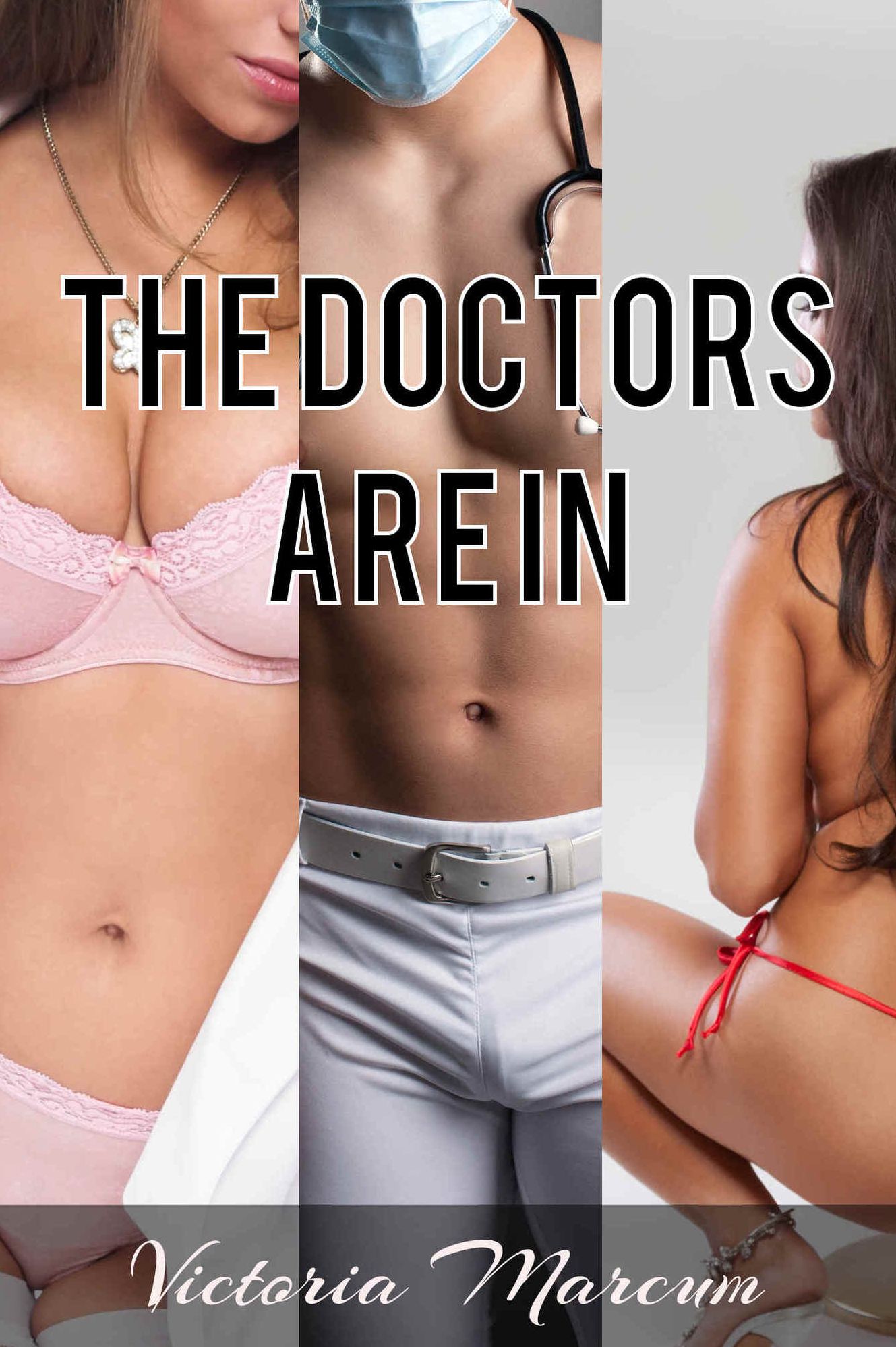 The Doctors Are In (Medical Erotica Bundle
