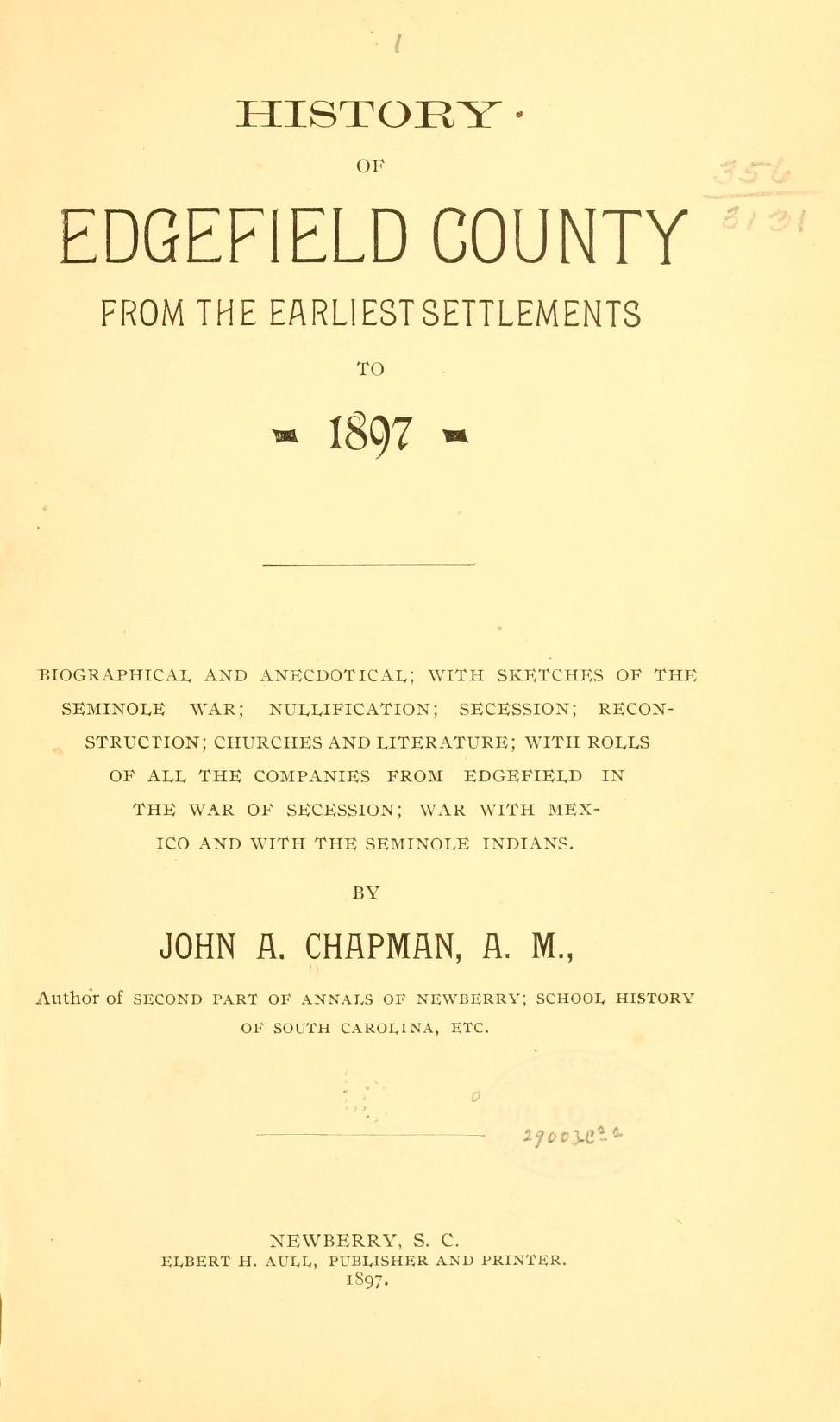 History of Edgefield County from the earliest settlement to 1897