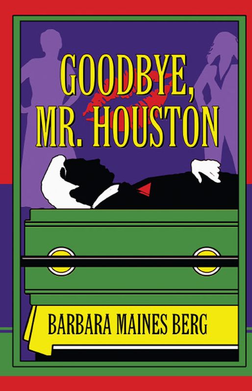 Goodbye, Mr. Houston