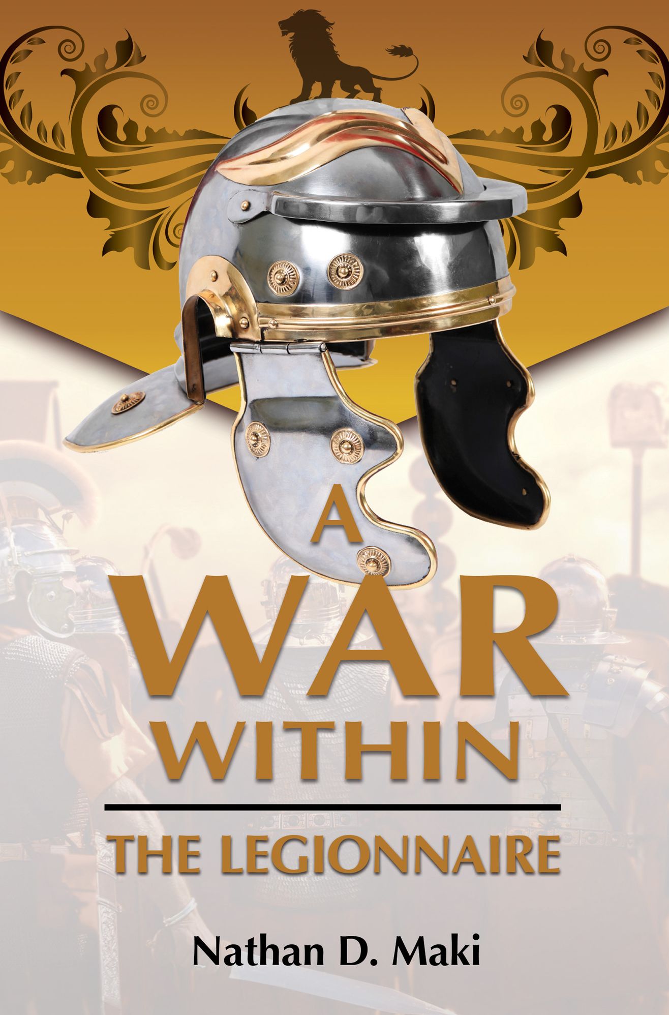 A War Within: Legionnaire