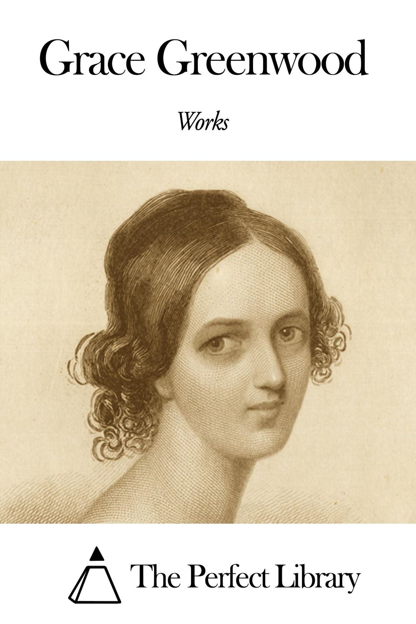 Works of Grace Greenwood