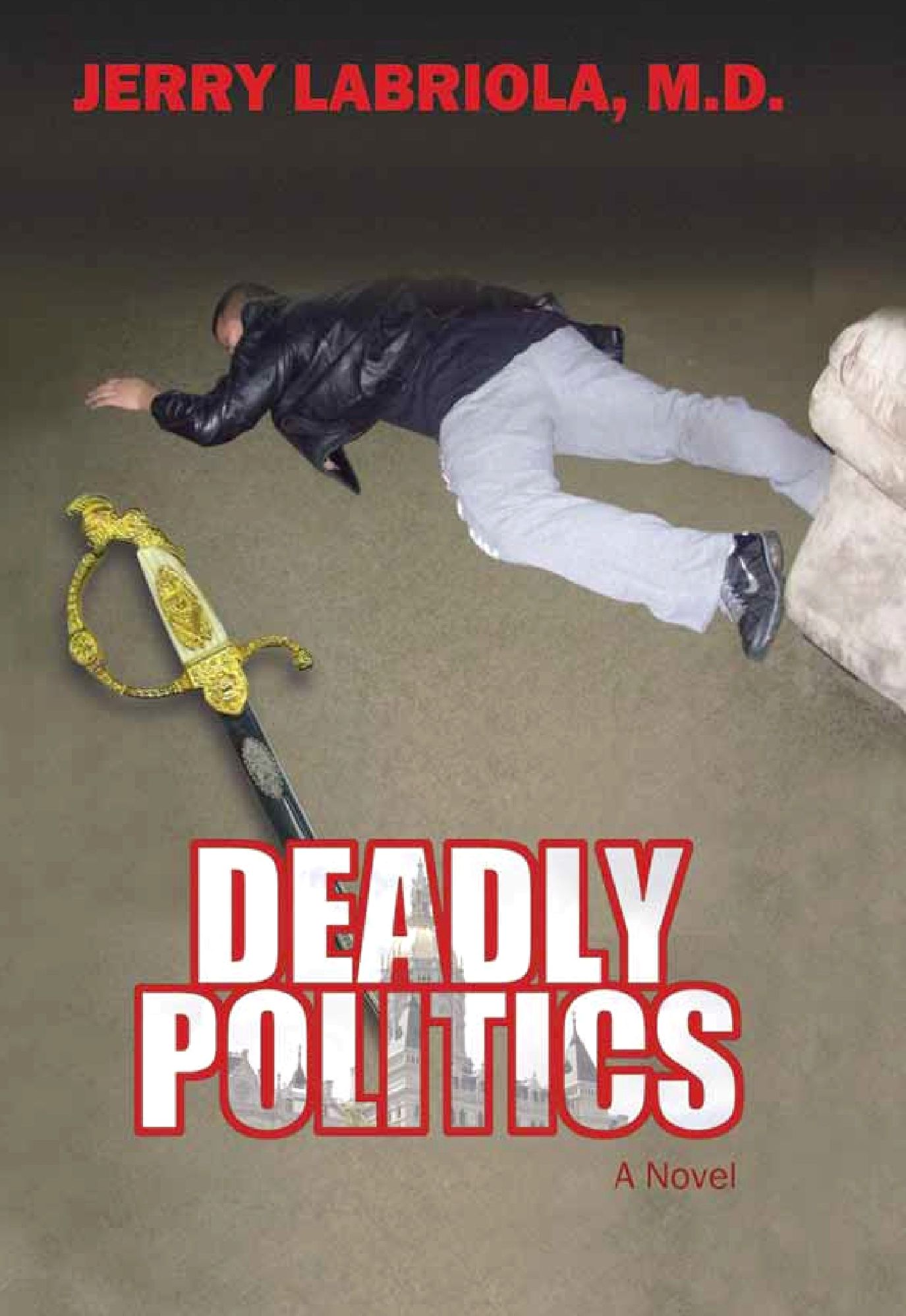 Deadly Politics