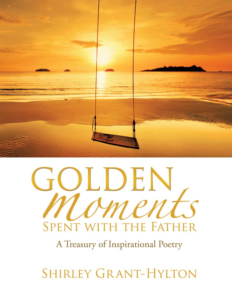 Golden Moments Spent with The Father