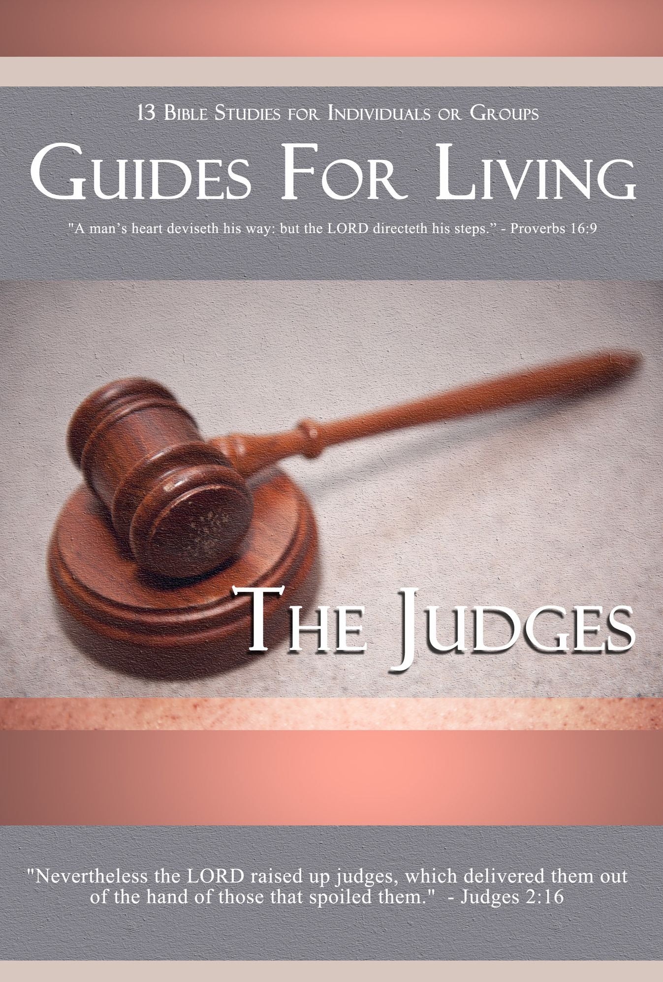 Guides for Living : The Judges