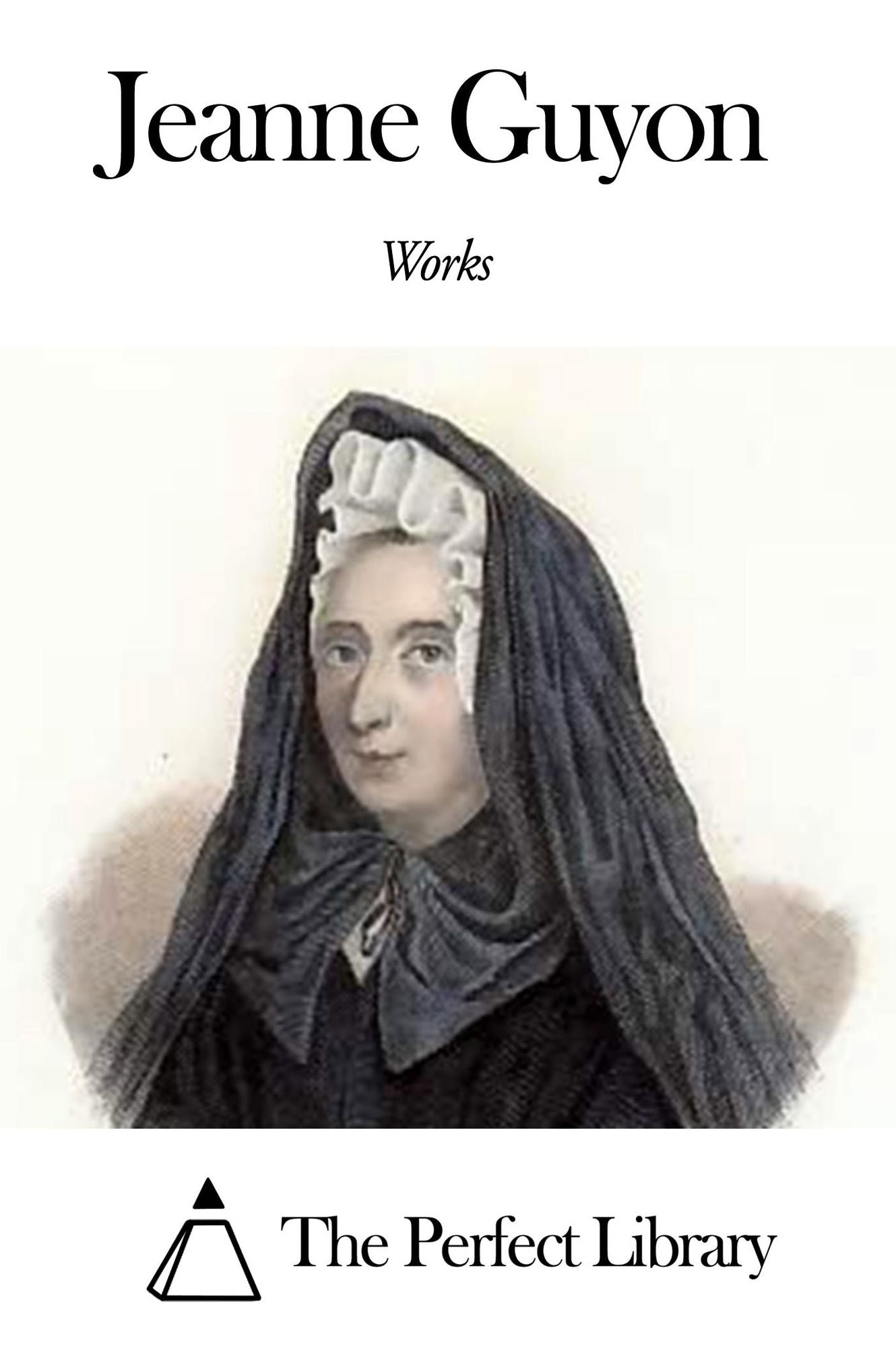 Works of Jeanne Guyon