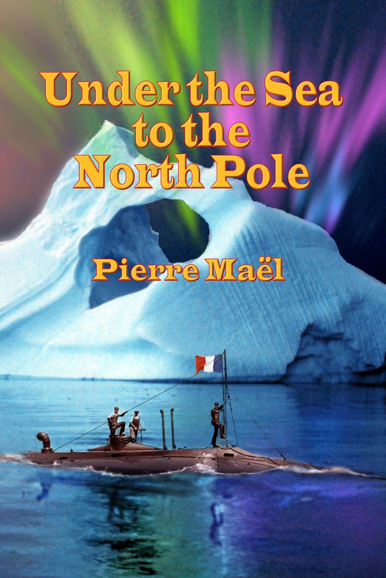 Under the Sea to the North Pole (Annotated)