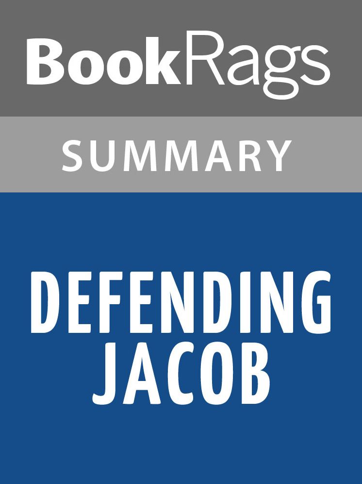 Defending Jacob: A Novel by William Landay l Summary & Study Guide