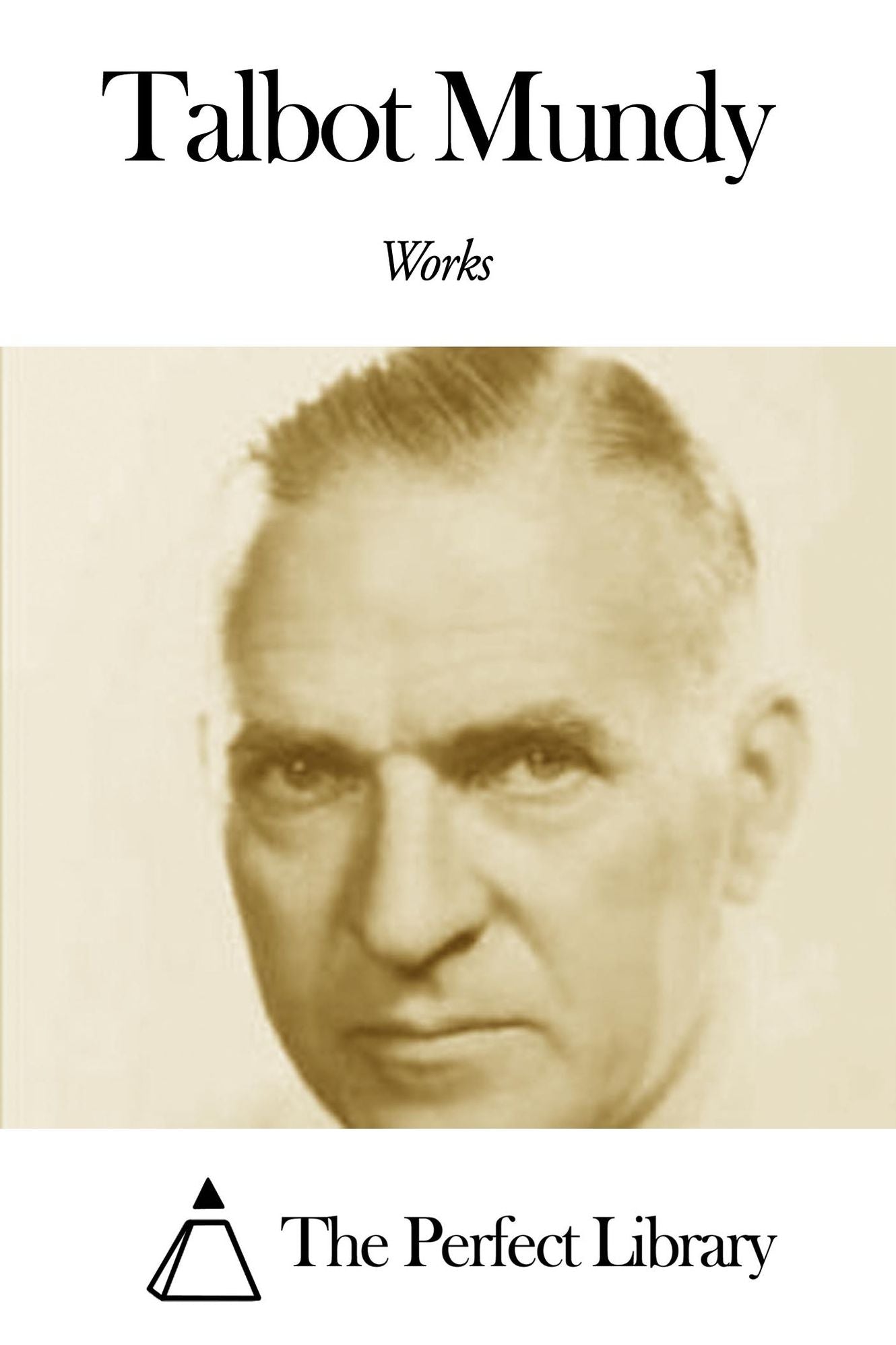 Works of Talbot Mundy