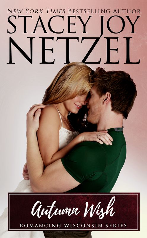 Autumn Wish (Romancing Wisconsin Series #5)