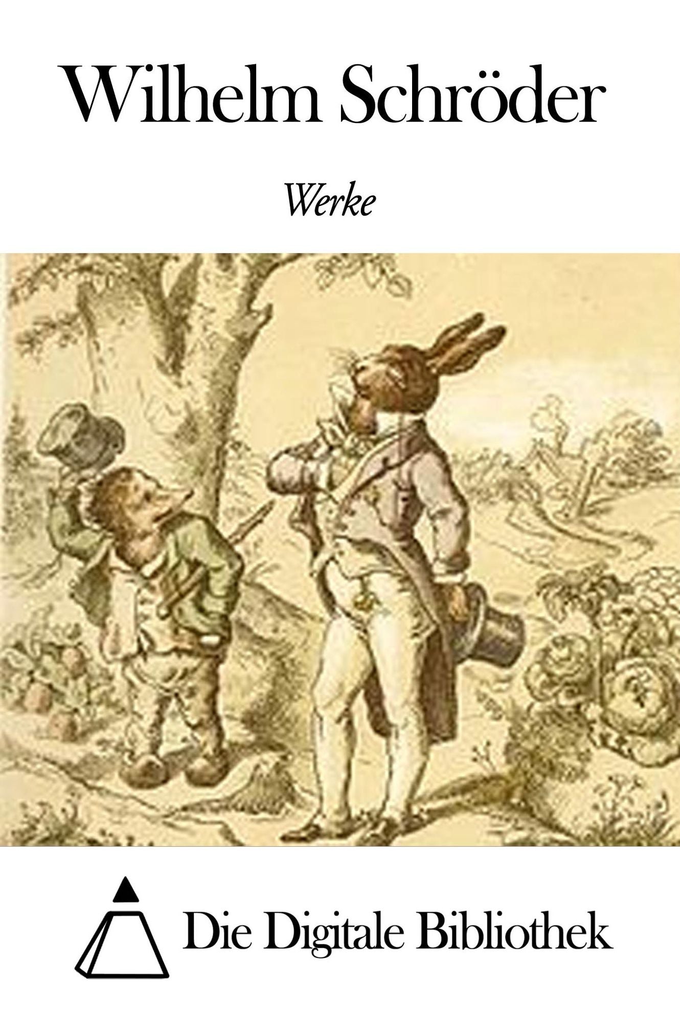 Werke von Wilhelm Schröder