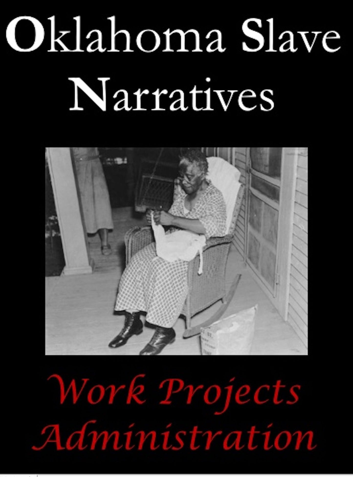 Oklahoma Slave Narratives