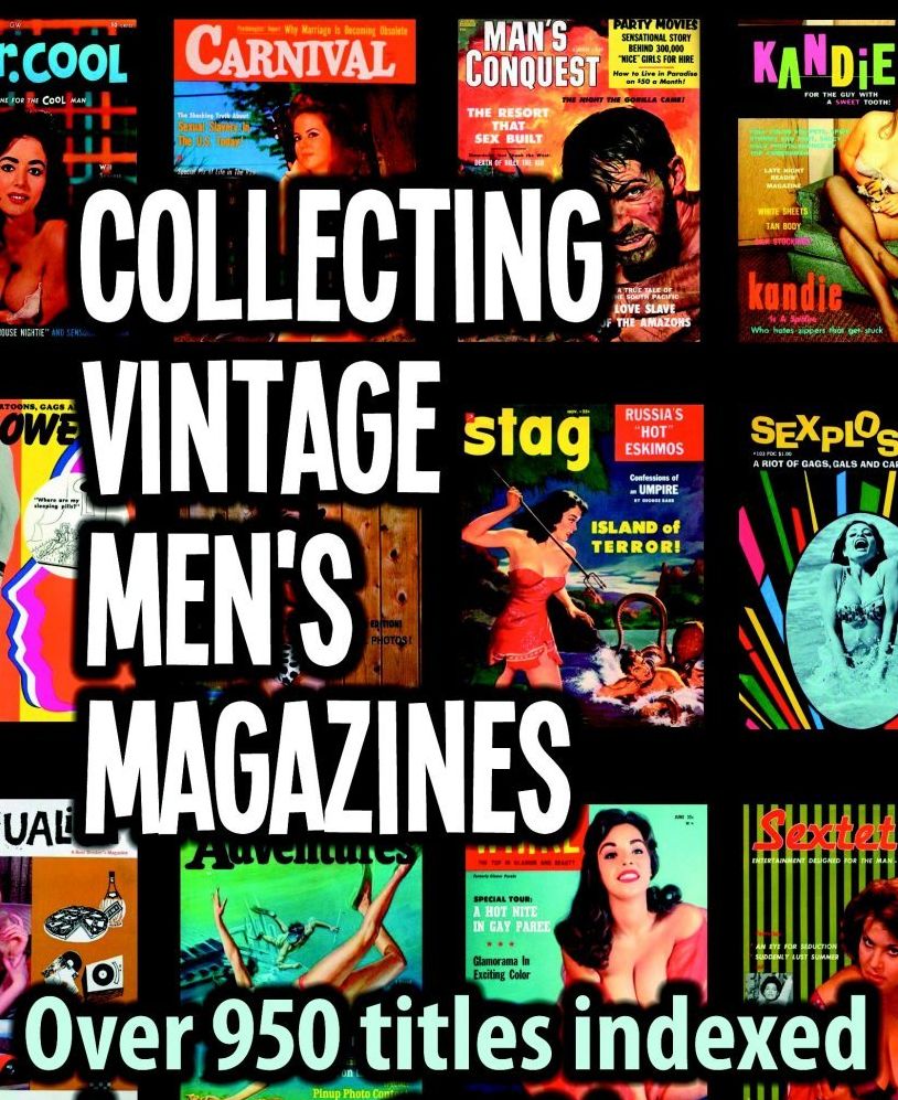 Collecting Vintage Men's Magazines