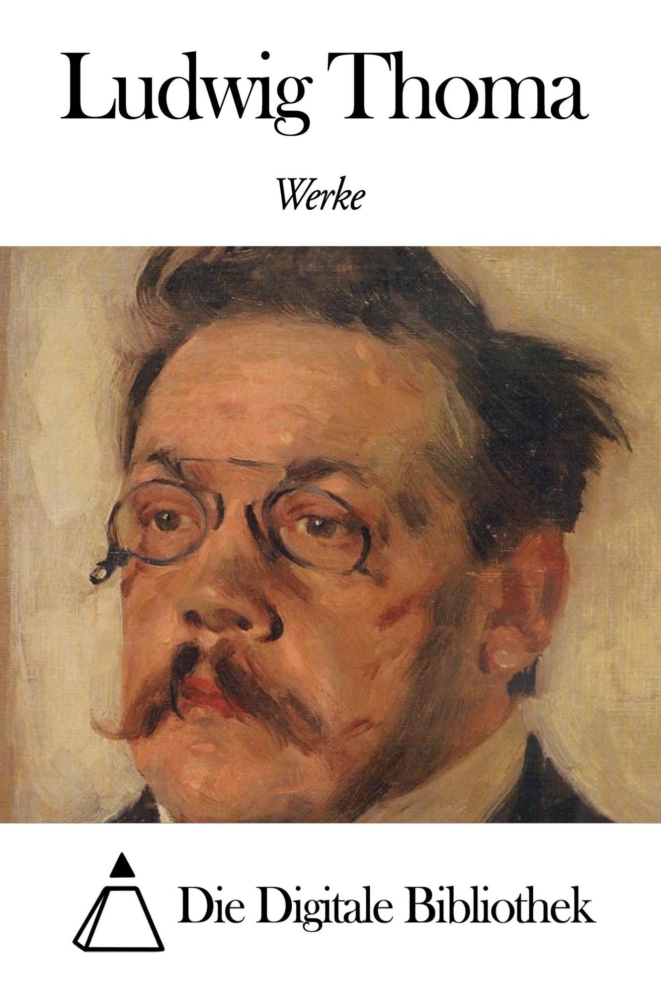 Werke von Ludwig Thoma