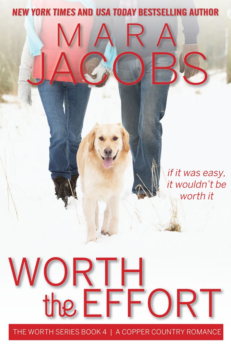 Worth The Effort (Worth Series Book 4)