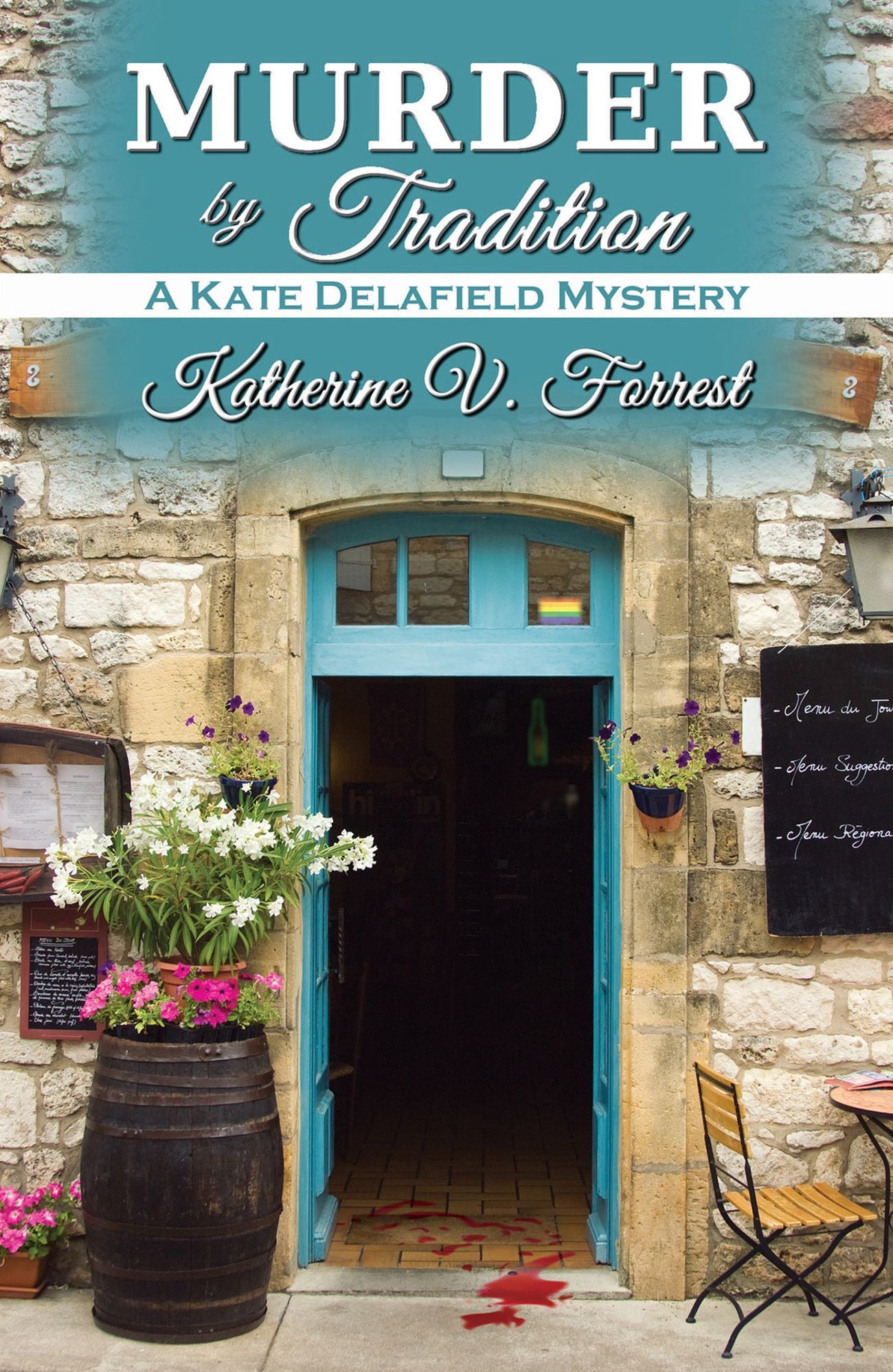 Murder by Tradition (Kate Delafield Series #4)
