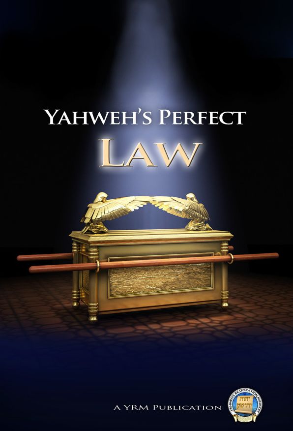 Yahweh's Perfect Law