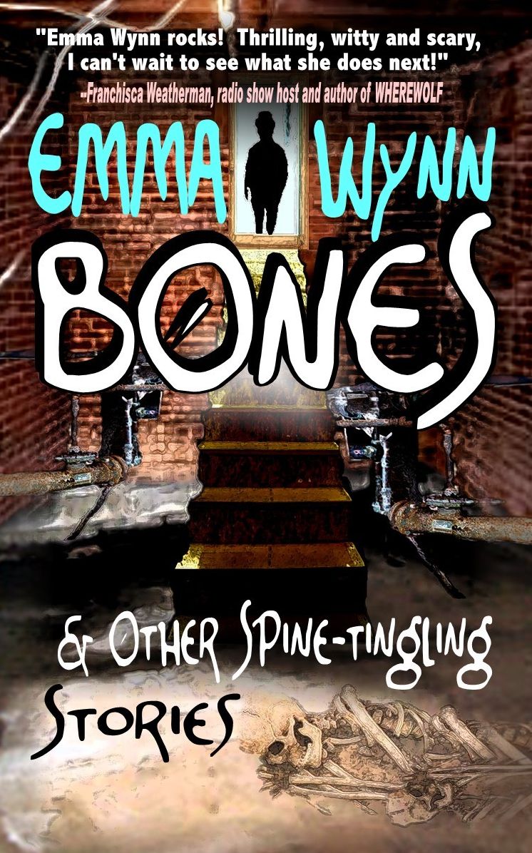 Bones & Other Spine-tingling Stories