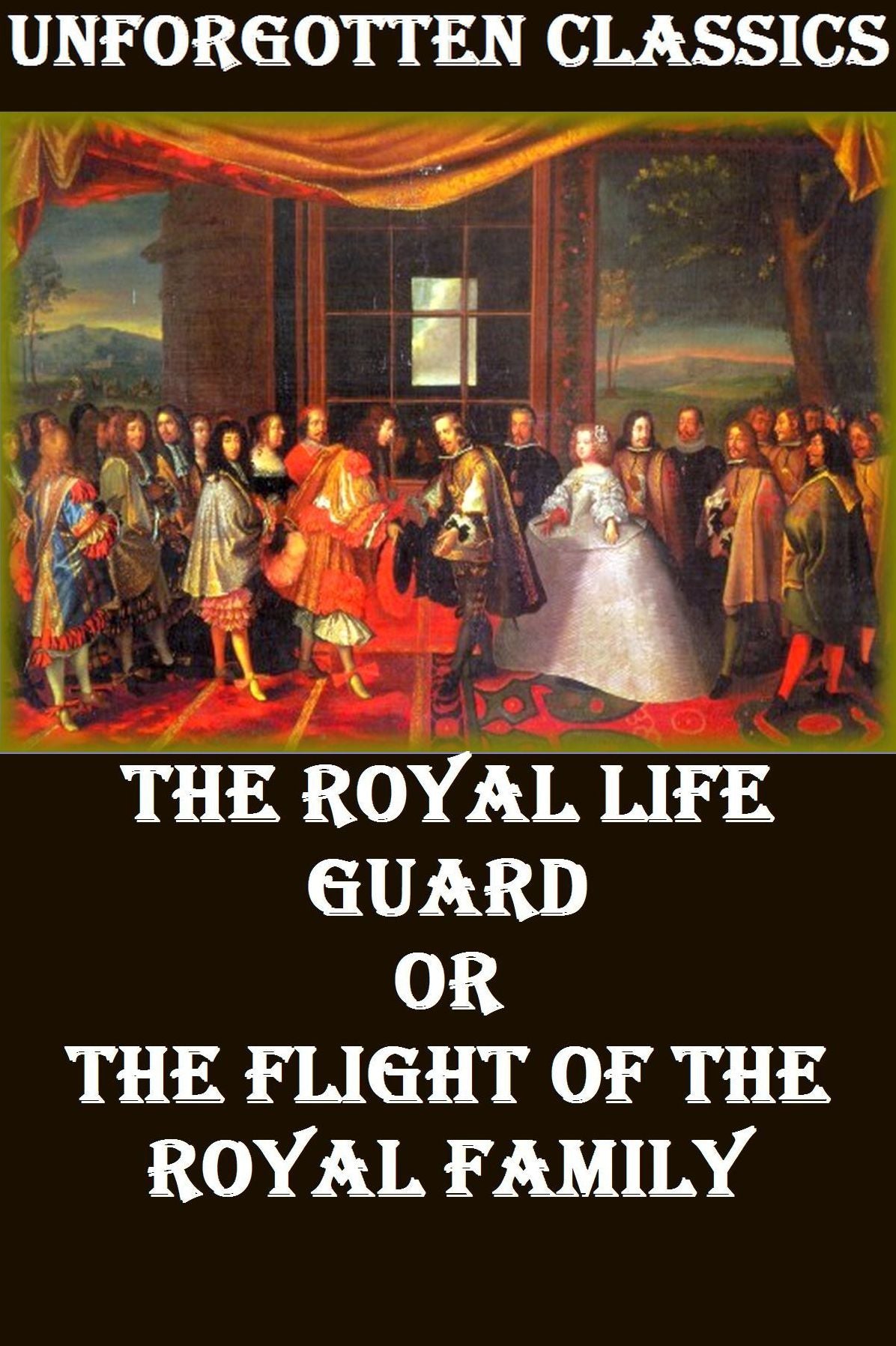 The Royal Life Guard or, the flight of the royal family