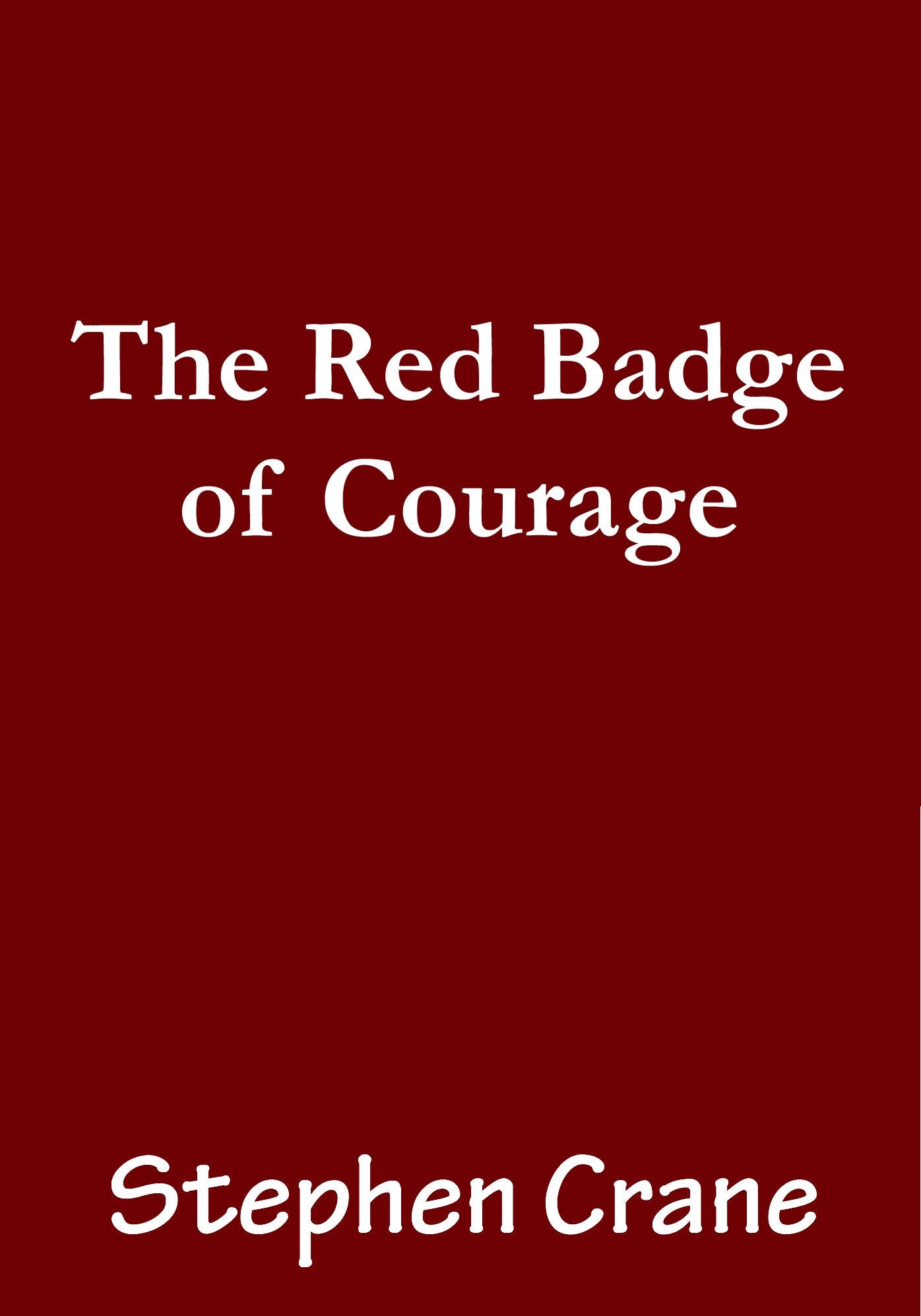 The Red Badge of Courage