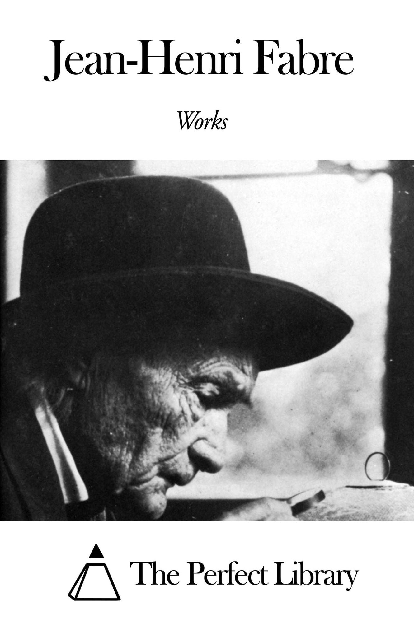 Works of Jean-Henri Fabre