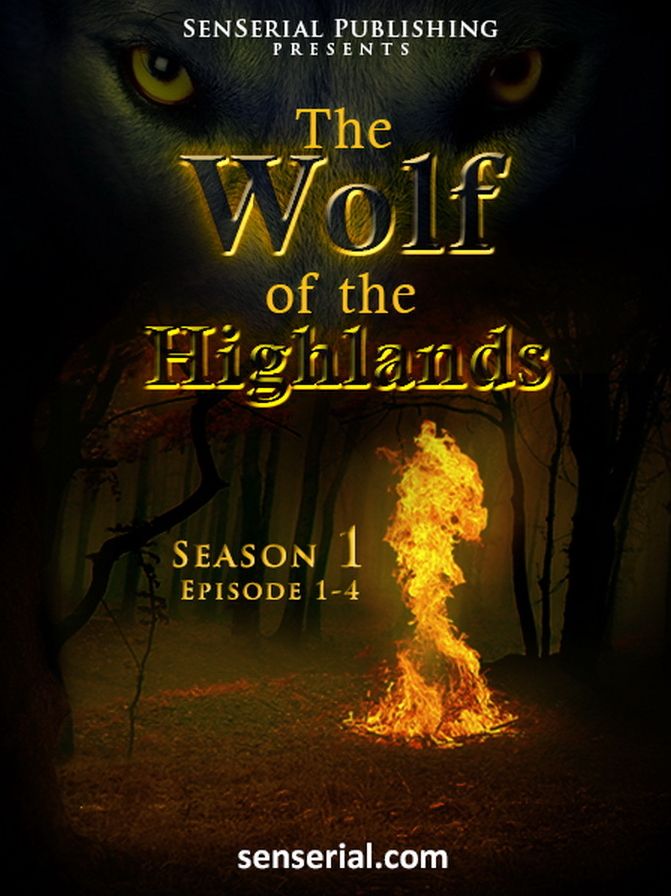 The Wolf of the Highlands - Season 01 Episode 01 - 04