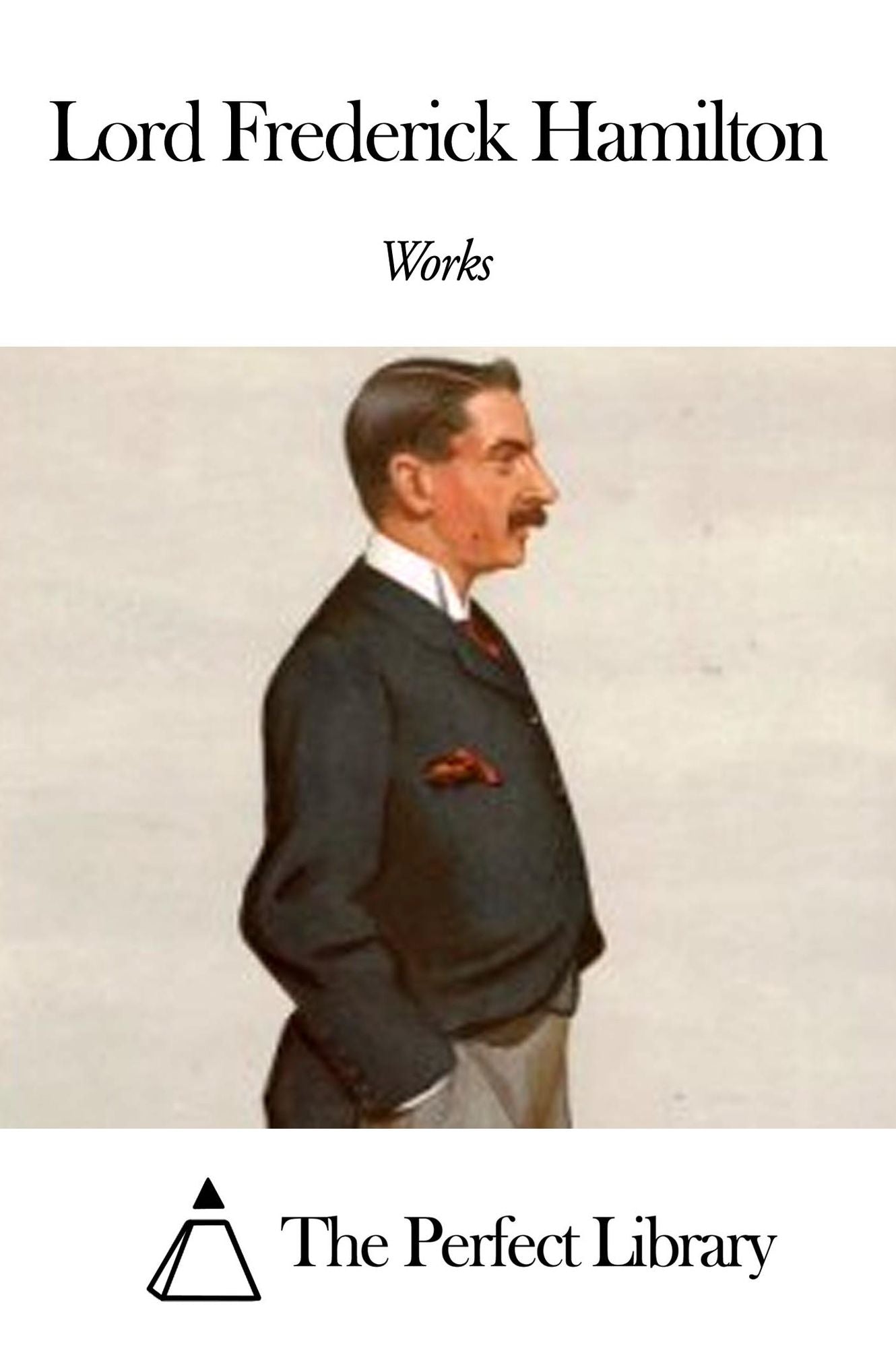 Works of Lord Frederick Spencer Hamilton