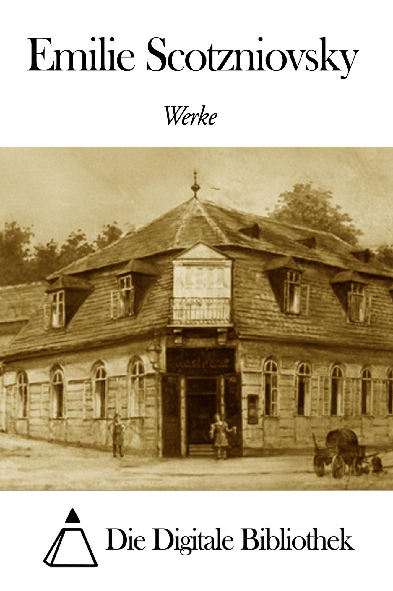 Werke von Emilie Scotzniovsky