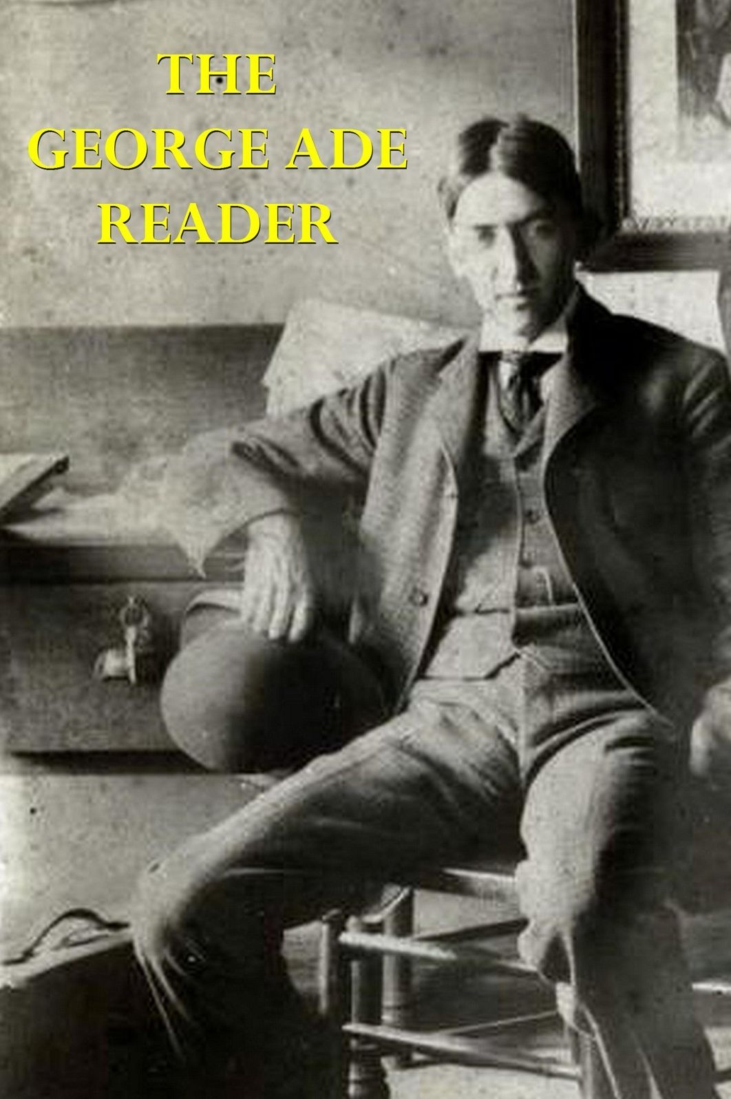 The George Ade Reader