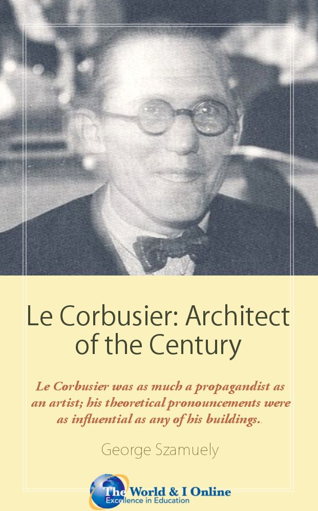 Le Corbusier: Architect of the Century