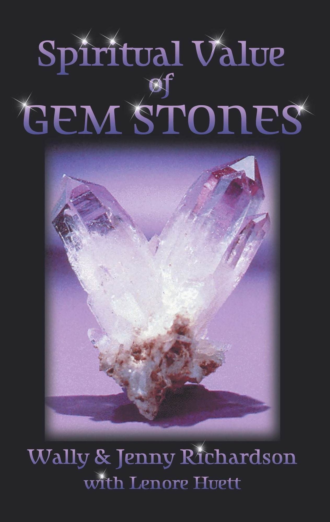 The Spiritual Value of Gemstones