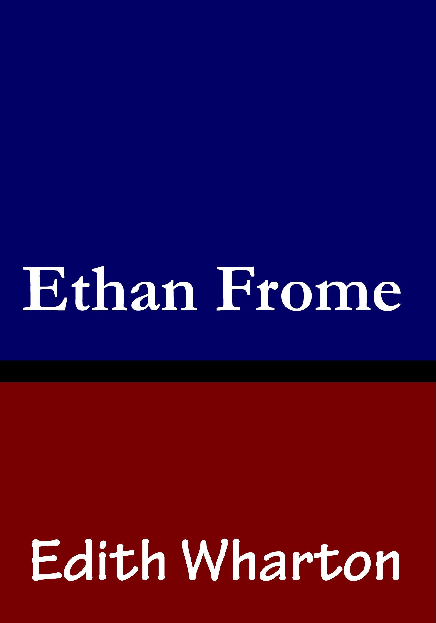 Ethan Frome