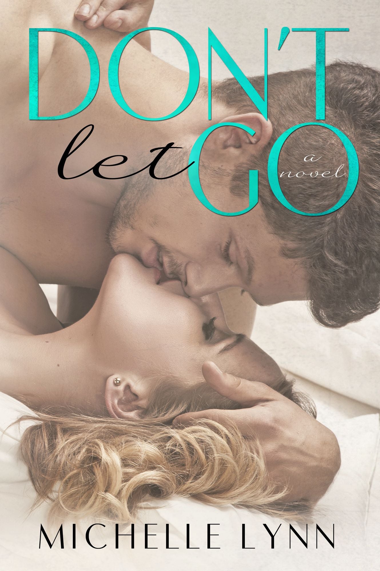 Don't Let Go (The Invisibles #1)