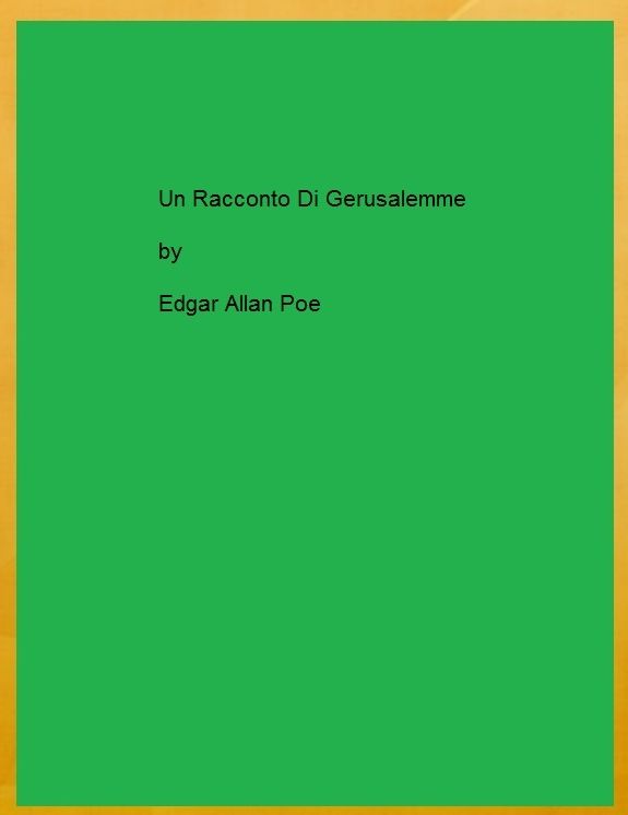Un Racconto Di Gerusalemme