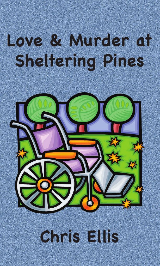 Love and Murder at Sheltering Pines