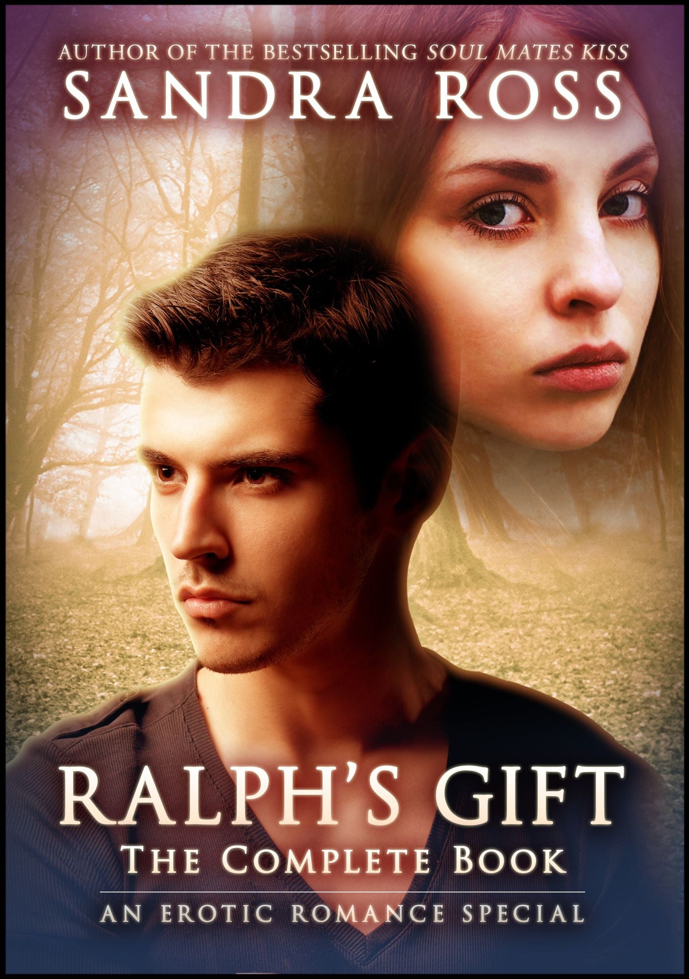 Ralph's Gift : The Complete Book
