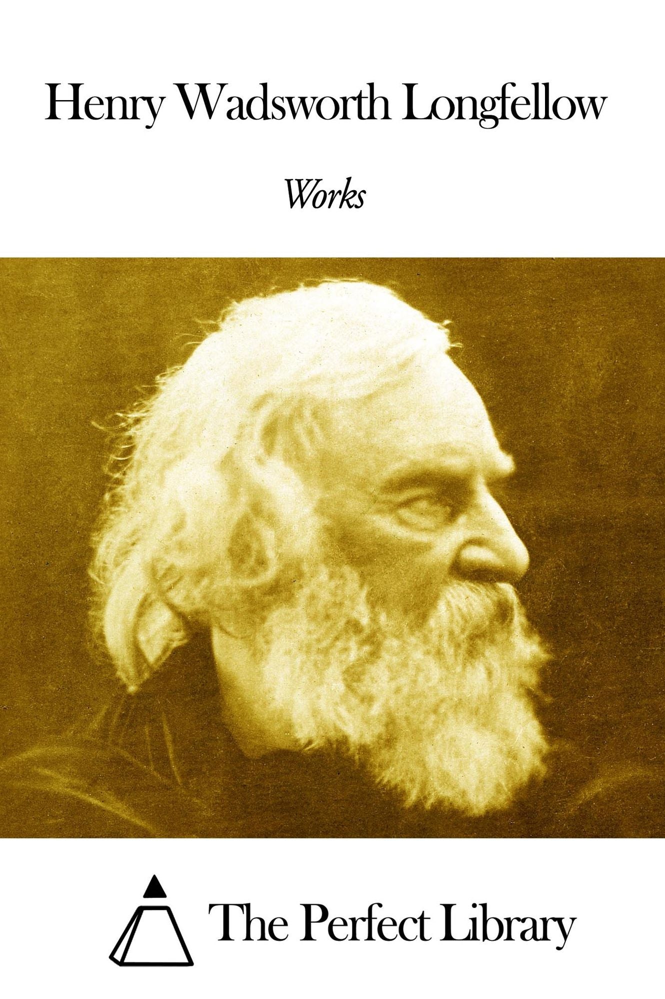 Works of Henry Wadsworth Longfellow