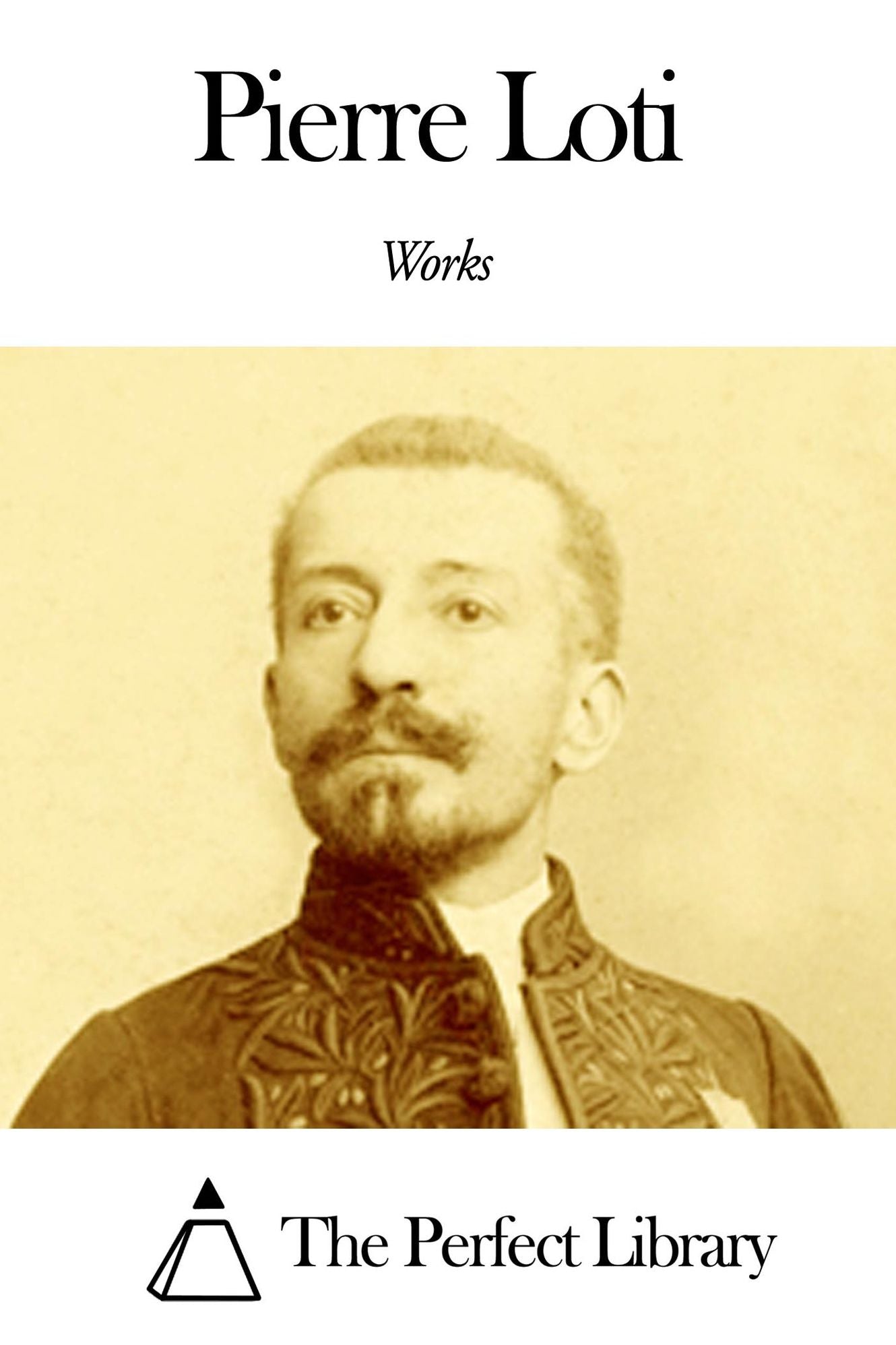 Works of Pierre Loti