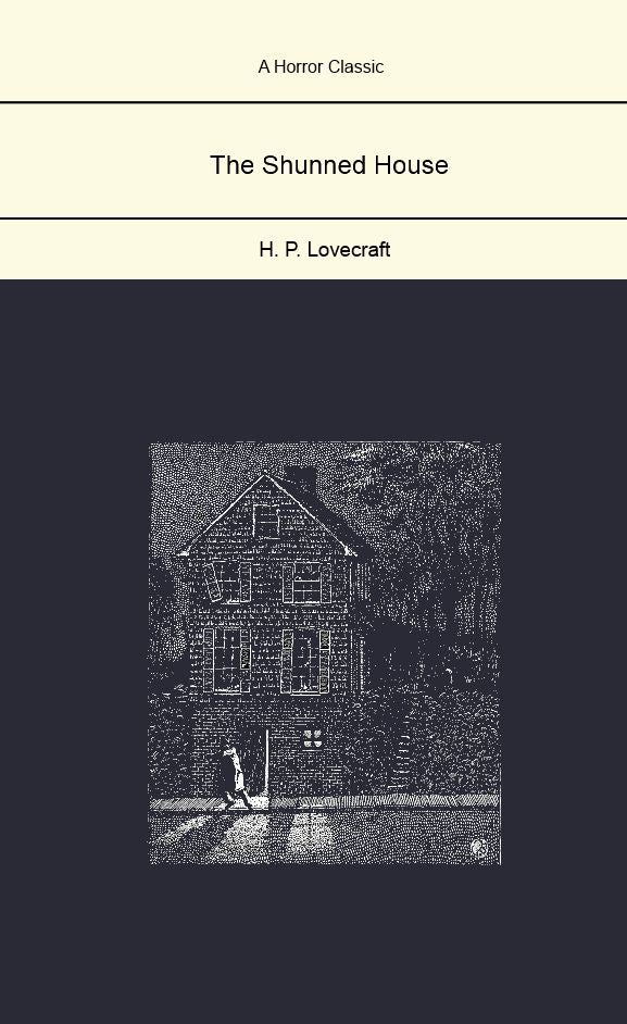 The Shunned House