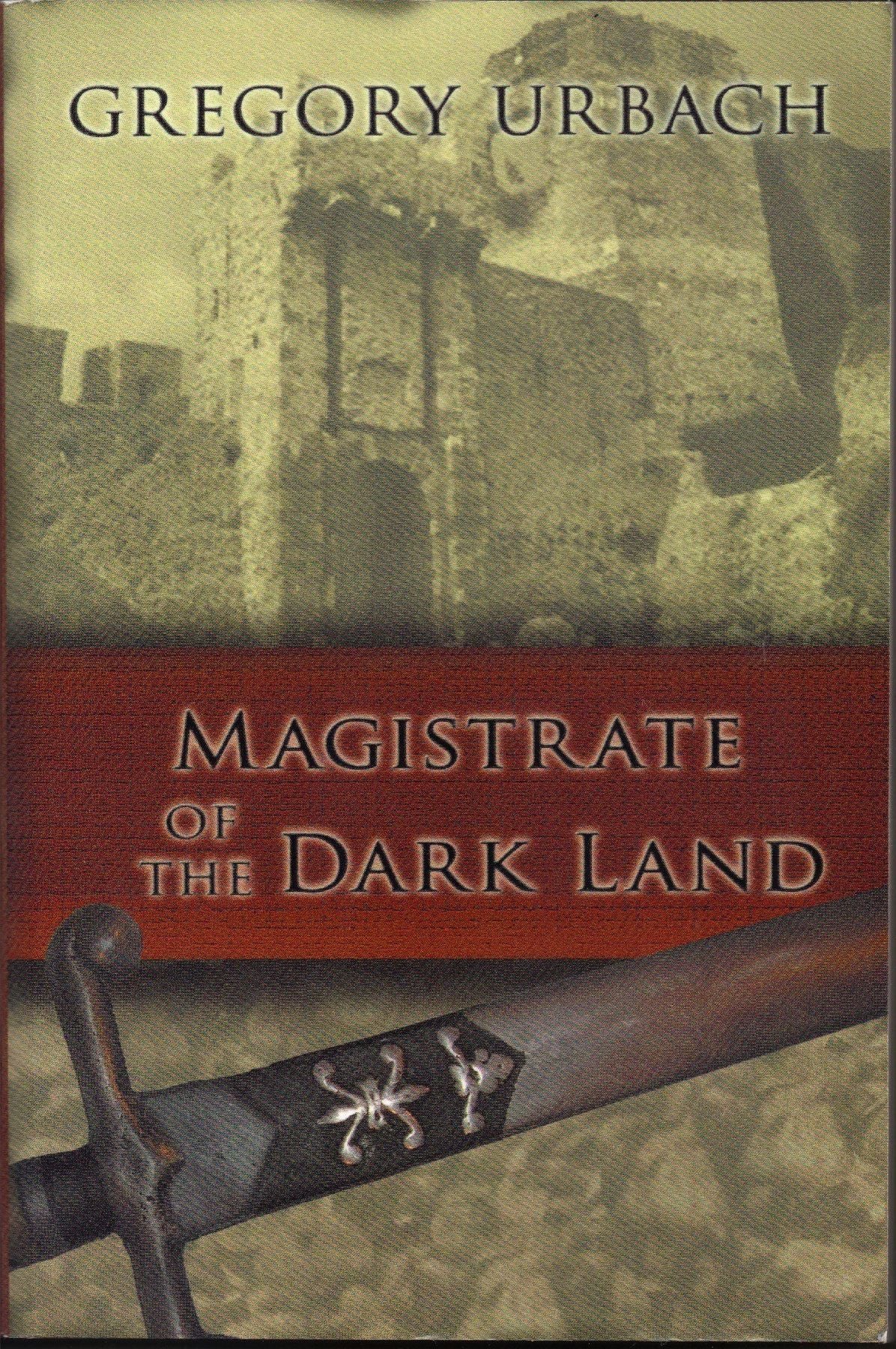 Magistrate of the Dark Land