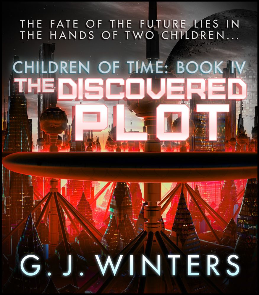 The Discovered Plot: Children of Time IV
