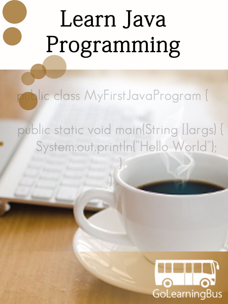 Learn Java Programming- By GoLearningBus
