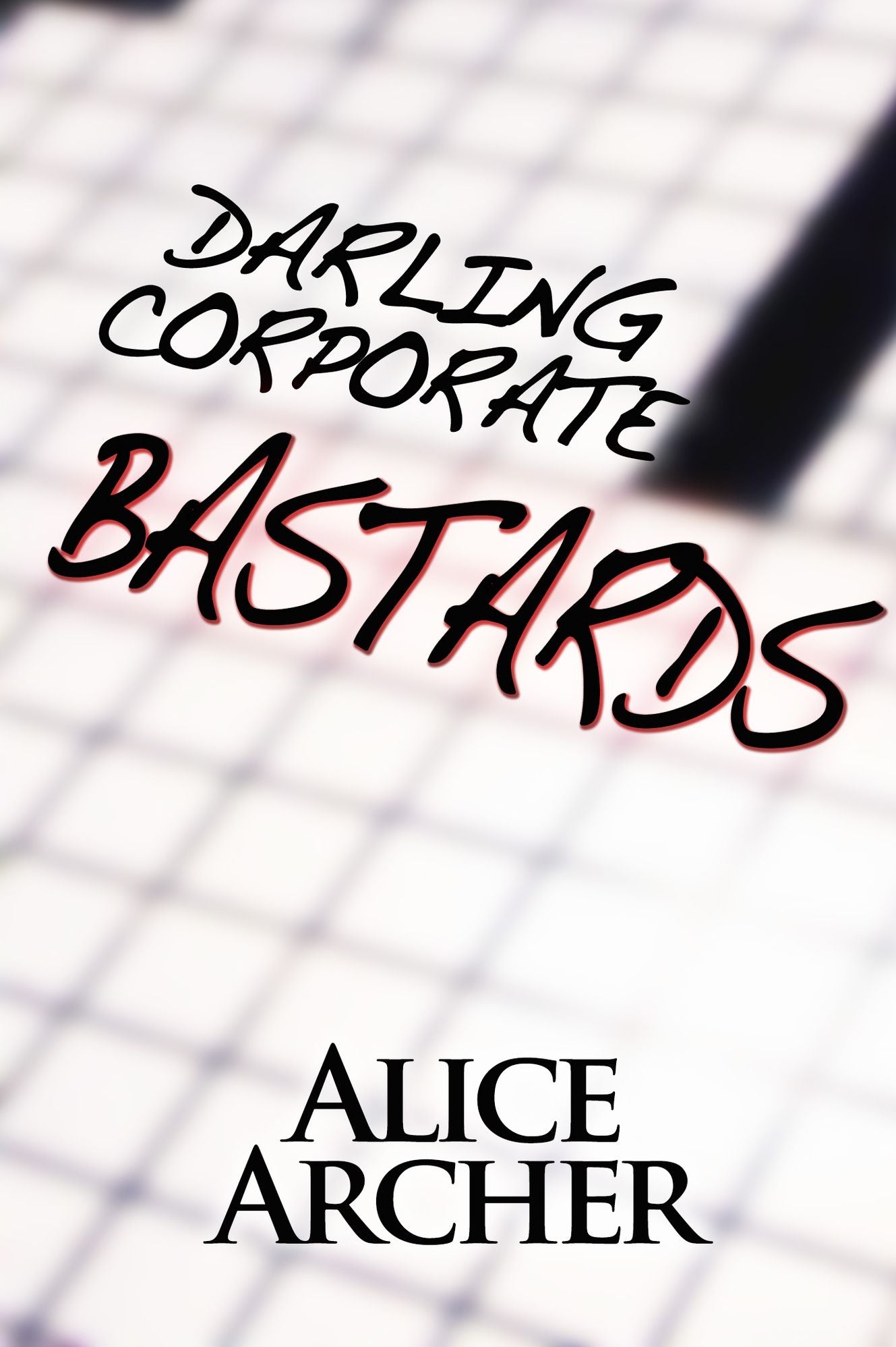 Darling Corporate Bastards