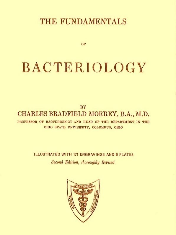 The Fundamentals of Bacteriology