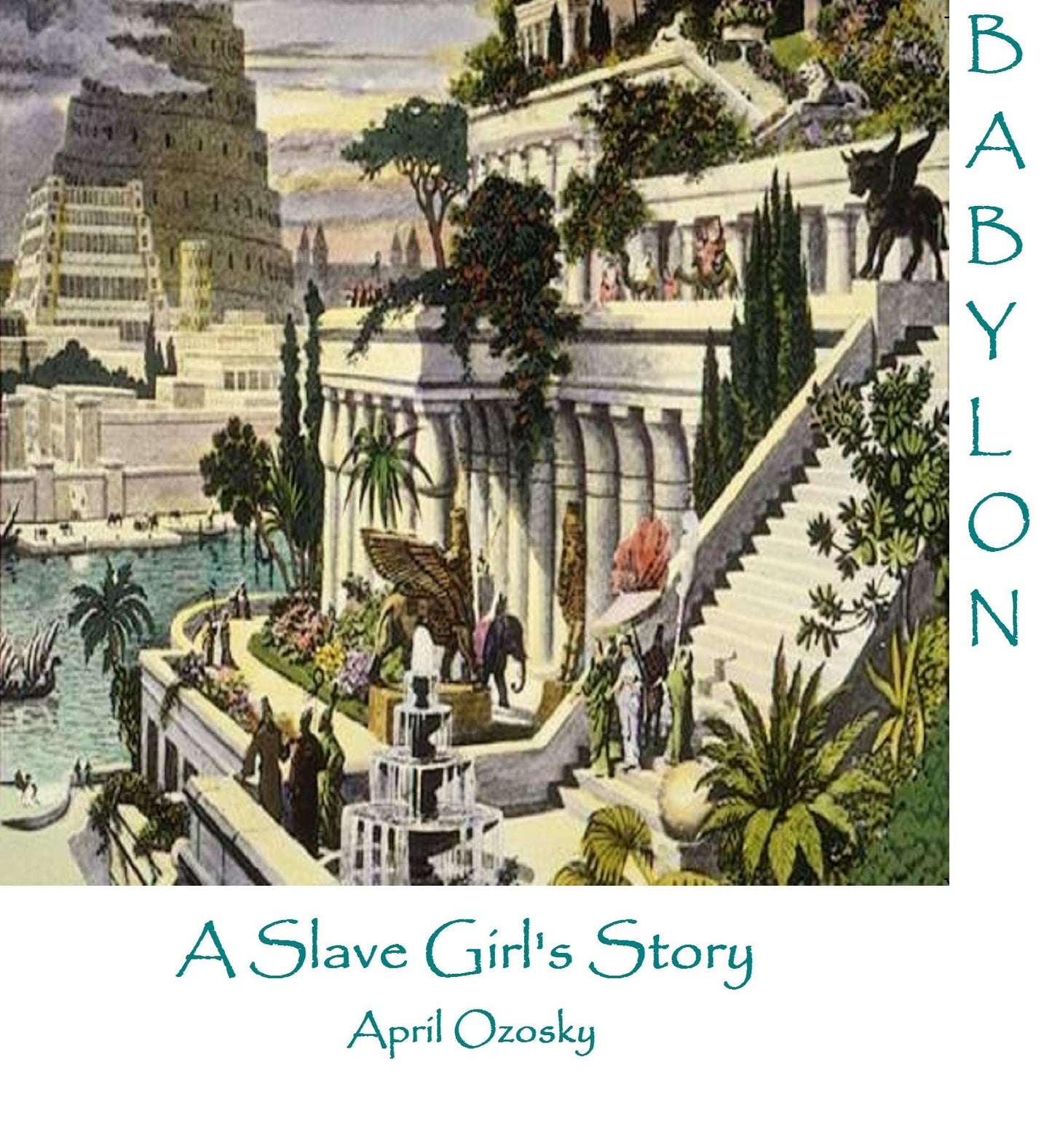 Babylon A Slave Girl's Story