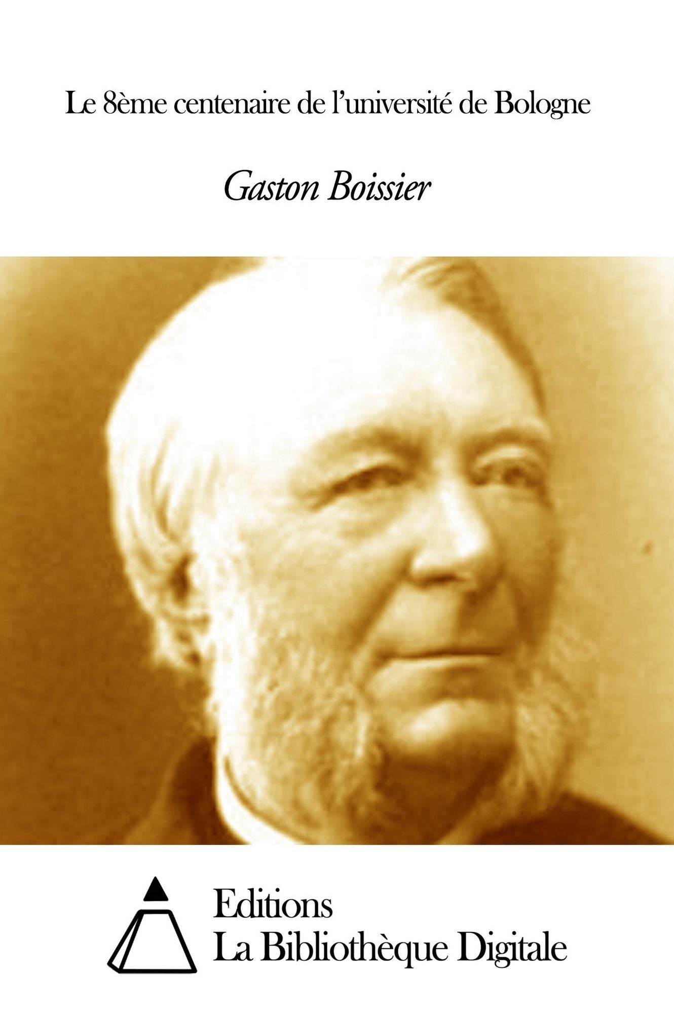 Le 8&egrave;me centenaire de l’universit&eacute; de Bologne