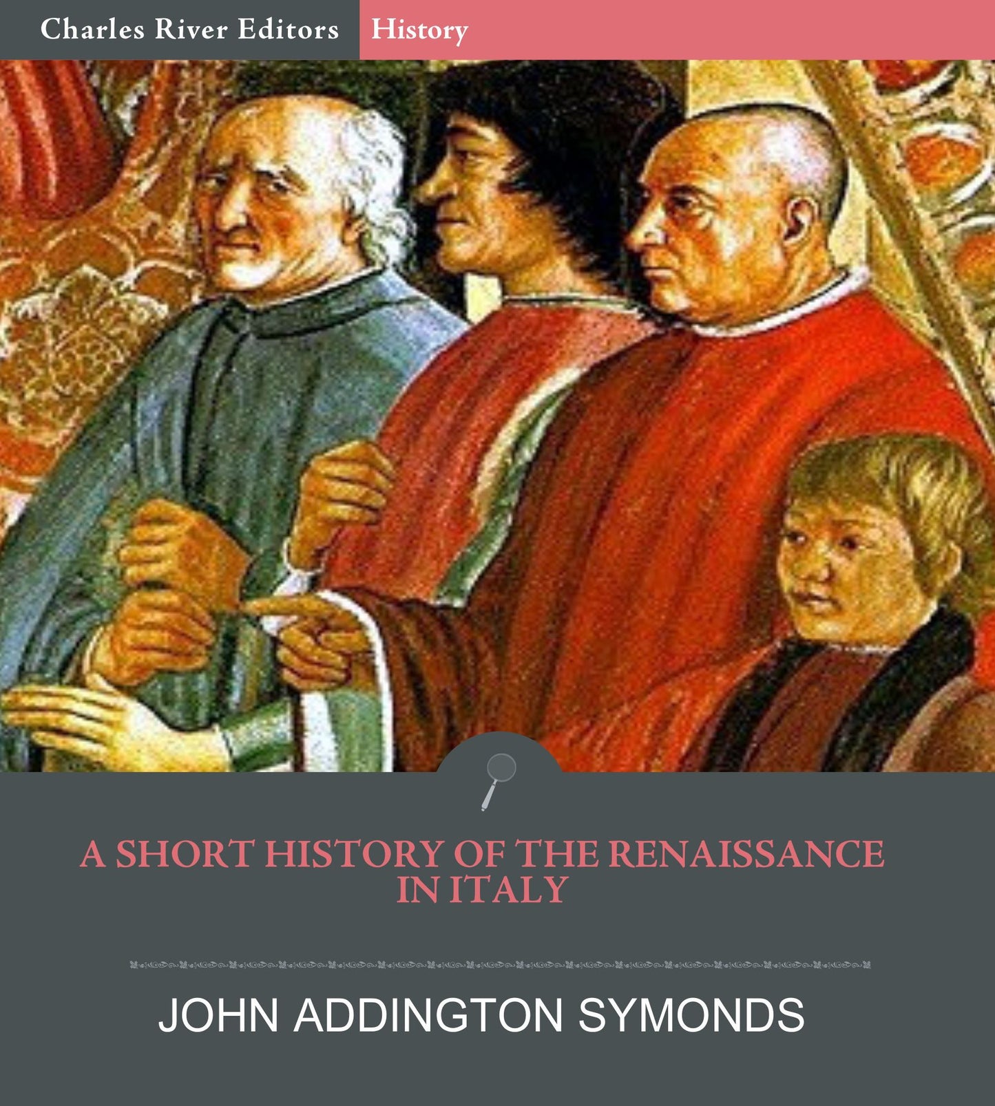 A Short History of the Renaissance in Italy