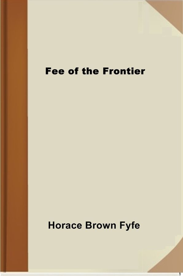 Fee of the Frontier