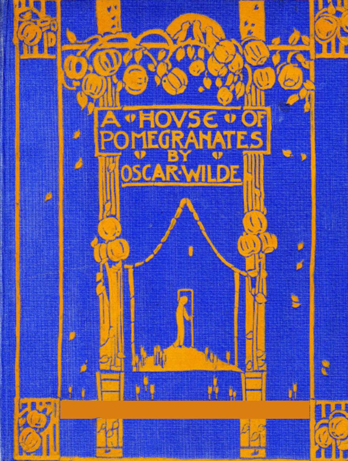 A House of Pomegranates